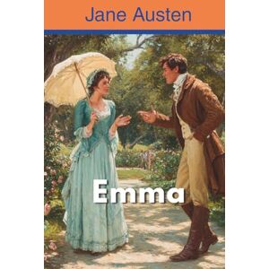 Austen, Jane Emma (Annotated) Austen, Jane Emma (Annotated)