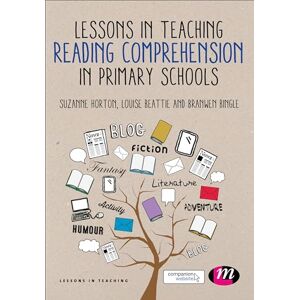 Suzanne Horton Lessons in Teaching Reading Comprehension in Primary Schools Suzanne Horton Lessons in Teaching Reading Comprehension in Primary Schools