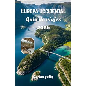 Guity, Carlos Europa Occidental Guía de viajes 2026 Guity, Carlos Europa Occidental Guía de viajes 2026