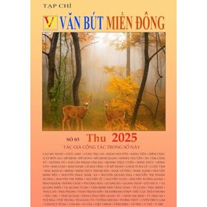 Vo, Phu Tạp Chí Văn Bút Miền Ðông (Số 3) Vo, Phu Tạp Chí Văn Bút Miền Ðông (Số 3)