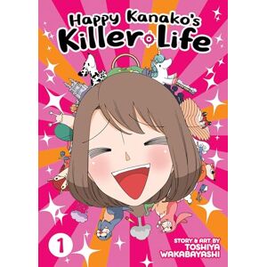 Wakabayashi Happy Kanako's Killer Life Vol. 1 (Happy Kanako's Killer Life) Wakabayashi Happy Kanako's Killer Life Vol. 1 (Happy Kanako's Killer Life)