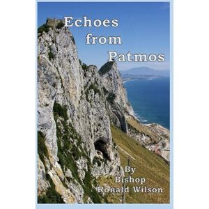 Wilson Echoes from Patmos Wilson Echoes from Patmos