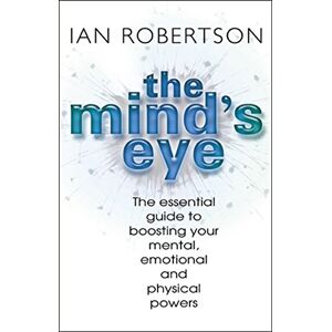 Robertson, Ian The Mind's Eye Robertson, Ian The Mind's Eye
