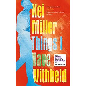 Miller, Kei Things I Have Withheld Miller, Kei Things I Have Withheld