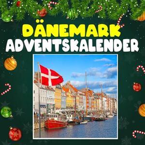 Sousa, Sheri D. Dänemark advantkalnder: 24 täglich faszinierende Dänemark-Fakten und spektakuläre Bilder Sousa, Sheri D. Dänemark advantkalnder: 24 täglich faszinierende Dänemark-Fakten und spektakuläre Bilder