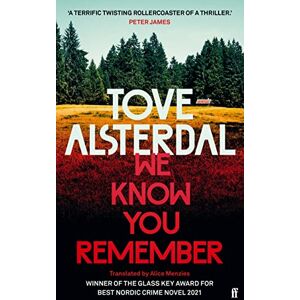 Alsterdal, Tove We Know You Remember: The No. 1 International Bestseller (High Coast series) Alsterdal, Tove We Know You Remember: The No. 1 International Bestseller (High Coast series)