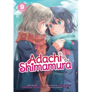 Iruma Adachi and Shimamura (Light Novel) Vol. 9 Iruma Adachi and Shimamura (Light Novel) Vol. 9