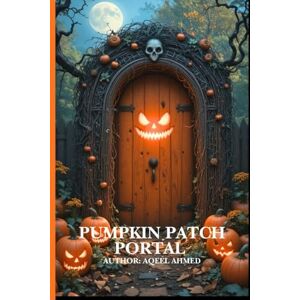 Ahmed Pumpkin Patch Portal Ahmed Pumpkin Patch Portal