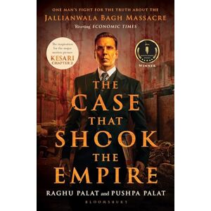 Raghu, Palat The Case that Shook the Empire: One Man's Fight for the Truth about the Jallianwala Bagh Massacre Raghu, Palat The Case that Shook the Empire: One Man's Fight for the Truth about the Jallianwala Bagh Massacre