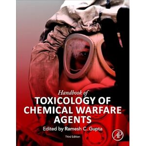 Handbook of Toxicology of Chemical Warfare Agents Handbook of Toxicology of Chemical Warfare Agents
