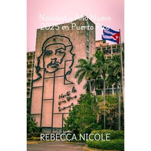 NICOLE, REBECCA Navidad y Año Nuevo 2025 en Puerto Rico: Una guía completa de festivales, gastronomía, playas y aventuras vacacionales para toda la familia NICOLE, REBECCA Navidad y Año Nuevo 2025 en Puerto Rico: Una guía completa de festivales, gastronomía, playas y aventuras vacacionales para toda la familia