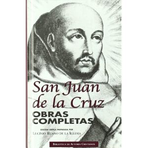 Juan De La Cruz - Santo -, Santo Obras completas de San Juan de la Cruz Juan De La Cruz - Santo -, Santo Obras completas de San Juan de la Cruz