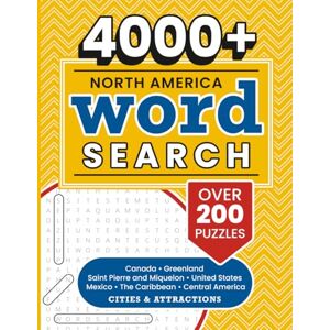 Alan, Charles V North America Word Search: Over 200 North America themed word search puzzles featuring: Canada, Greenland, Saint Pierre and Miquelon, United States, Mexico, The Caribbean, Central America Alan, Charles V North America Word Search: Over 200 North America themed word search puzzles featuring: Canada, Greenland, Saint Pierre and Miquelon, United States, Mexico, The Caribbean, Central America