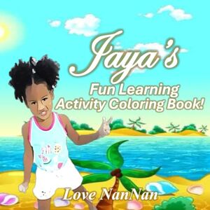 Montgomery, Dr Symonia Jaya's: Fun Learning Activity Coloring Book: Fun Learning Activity Coloring Book Montgomery, Dr Symonia Jaya's: Fun Learning Activity Coloring Book: Fun Learning Activity Coloring Book