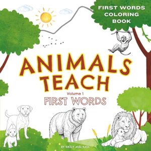 Publishing, EandR Animals Teach First Words Coloring Book: Learn and Trace Early Words with Animal Scenes for Kids Ages 3–5 Educational Coloring Book for Toddlers, ... Educational Coloring Books for Ages 2-6) Publishing, EandR Animals Teach First Words Coloring Book: Learn and Trace Early Words with Animal Scenes for Kids Ages 3–5 Educational Coloring Book for Toddlers, ... Educational Coloring Books for Ages 2-6)