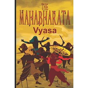 Vyasa The Mahabharata (English Edition) Vyasa The Mahabharata (English Edition)