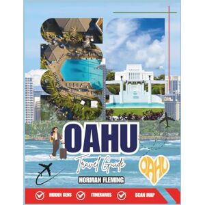 Norman OAHU 2026: Paradise Adventures, Hidden Beaches & Local Secrets for an Unforgettable Hawaiian Getaway Norman OAHU 2026: Paradise Adventures, Hidden Beaches & Local Secrets for an Unforgettable Hawaiian Getaway
