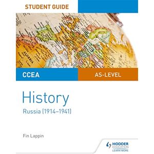 Lappin, Fin CCEA AS-level History Student Guide: Russia (1914-1941) Lappin, Fin CCEA AS-level History Student Guide: Russia (1914-1941)