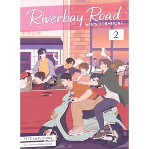Fei Tian Ye Xiang Riverbay Road Men's Dormitory (Novel) Vol. 2 Fei Tian Ye Xiang Riverbay Road Men's Dormitory (Novel) Vol. 2