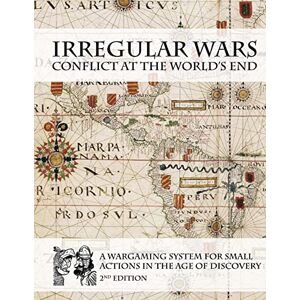Wright, Nicholas Irregular Wars: Conflict at the World's End Wright, Nicholas Irregular Wars: Conflict at the World's End