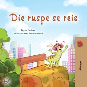Coshav, Rayne The Traveling Caterpillar (Afrikaans Children's Book) (Afrikaans Bedtime Collection) Coshav, Rayne The Traveling Caterpillar (Afrikaans Children's Book) (Afrikaans Bedtime Collection)