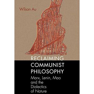 Information Age Publishing Reclaiming Communist Philosophy (Marxist, Socialist, and Communist Studies in Education) Information Age Publishing Reclaiming Communist Philosophy (Marxist, Socialist, and Communist Studies in Education)