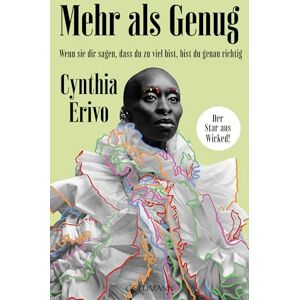 Erivo, Cynthia Mehr als Genug: Wenn sie dir sagen, dass du zu viel bist, bist du genau richtig »Ich bin total verliebt in dieses Buch!« Rebecca Yarros, Spiegel-Bestseller-Autorin Erivo, Cynthia Mehr als Genug: Wenn sie dir sagen, dass du zu viel bist, bist du genau richtig »Ich bin total verliebt in dieses Buch!« Rebecca Yarros, Spiegel-Bestseller-Autorin