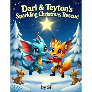 Fujitsu Siemens Dari & Teyton’s Sparkling Christmas Rescue: Dari, the little blue dragon, and Teyton, the clever orange fox, are back for a heartwarming Christmas adventure in the snowy Frostglow Forest! Fujitsu Siemens Dari & Teyton’s Sparkling Christmas Rescue: Dari, the little blue dragon, and Teyton, the clever orange fox, are back for a heartwarming Christmas adventure in the snowy Frostglow Forest!
