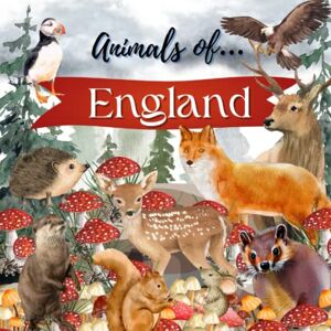 Jelinek, KeriAnne N. Animals of England Animals in England, Books for Kids on Animals of England, English Animals, Animals of England Book for Kids, Toddlers, Preschool, ... Books, England (Animals of the World Series) Jelinek, KeriAnne N. Animals of England Animals in England, Books for Kids on Animals of England, English Animals, Animals of England Book for Kids, Toddlers, Preschool, ... Books, England (Animals of the World Series)