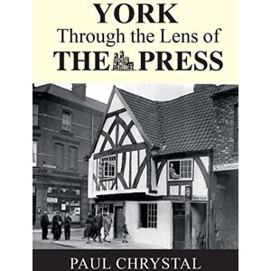 Paul Chrystal York Through The Lens of The Press Paul Chrystal York Through The Lens of The Press