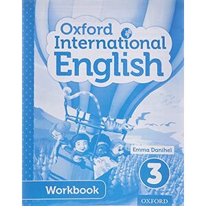 Danihel, Emma Oxford International English Student Workbook 3 Danihel, Emma Oxford International English Student Workbook 3
