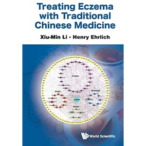 Li, Xiu-min Treating Eczema With Traditional Chinese Medicine Li, Xiu-min Treating Eczema With Traditional Chinese Medicine