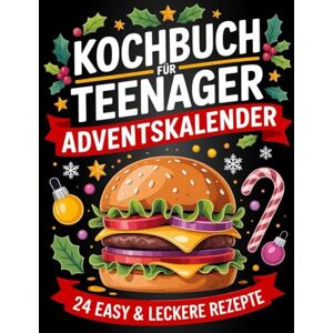 BuchVatur Chänne Kochbuch für Teenager Adventskalender 2025 mit Farbfotos: 24 coole & easy Leckereien, Tricks und stylische Deko-Ideen für die Adventszeit BuchVatur Chänne Kochbuch für Teenager Adventskalender 2025 mit Farbfotos: 24 coole & easy Leckereien, Tricks und stylische Deko-Ideen für die Adventszeit