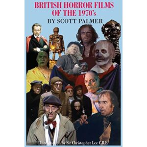 Scott British Horror Films of the 1970s Scott British Horror Films of the 1970s
