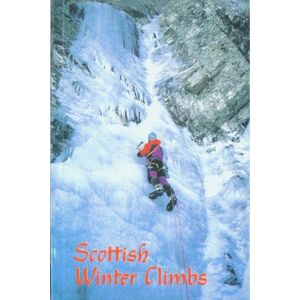 Nisbet, Andy Scottish Winter Climbs (Scottish Mountaineering Club Guide) Nisbet, Andy Scottish Winter Climbs (Scottish Mountaineering Club Guide)