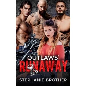 Brother Outlaws' Runaway: A Biker Reverse Harem Romance (Property of the Outlaw Sons MC) Brother Outlaws' Runaway: A Biker Reverse Harem Romance (Property of the Outlaw Sons MC)