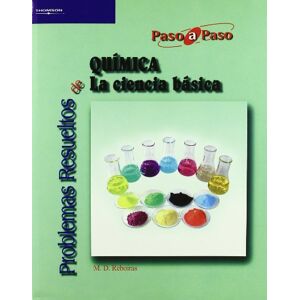 DOMINGUEZ REBOIRAS, MIGUEL ANGEL Problemas resueltos de química. La ciencia básica DOMINGUEZ REBOIRAS, MIGUEL ANGEL Problemas resueltos de química. La ciencia básica