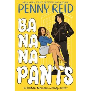 Reid, Penny Bananapants: A Bonkers Romantic Comedy Reid, Penny Bananapants: A Bonkers Romantic Comedy
