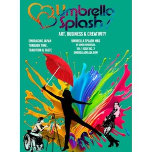 Castaneda, Niurka Umbrella Splash Magazine Vol 1 Issue 2 Castaneda, Niurka Umbrella Splash Magazine Vol 1 Issue 2