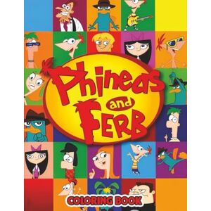 Petar Volas Phinea's &Ferb Coloring Book: Fun & Engaging Coloring with Cute Characters Petar Volas Phinea's &Ferb Coloring Book: Fun & Engaging Coloring with Cute Characters