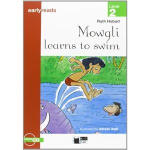 Cideb Editrice S.R.L. MOWGLI LEARNS TO SWIM (FREE AUDIO) (Black Cat. Earlyreads) Cideb Editrice S.R.L. MOWGLI LEARNS TO SWIM (FREE AUDIO) (Black Cat. Earlyreads)