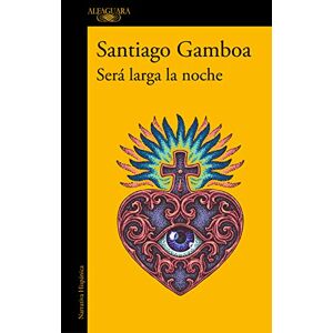 Gamboa, Santiago Será larga la noche / It Will Be a Long Night (Hispánica) Gamboa, Santiago Será larga la noche / It Will Be a Long Night (Hispánica)
