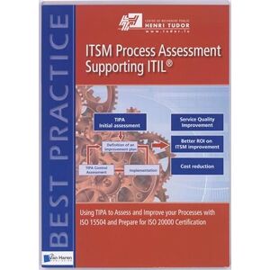 Valdés, Omar ITSM Process Assessment Supporting ITIL® (TIPA): using TIPA to Assess and Improve your Processes with ISO 15504 and Prepare for ISO 20000 Certification (Best Practice Series) Valdés, Omar ITSM Process Assessment Supporting ITIL® (TIPA): using TIPA to Assess and Improve your Processes with ISO 15504 and Prepare for ISO 20000 Certification (Best Practice Series)