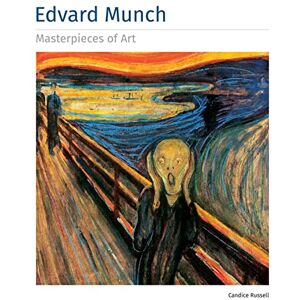 Russell, Candice Edvard Munch Masterpieces of Art Russell, Candice Edvard Munch Masterpieces of Art