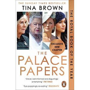 Brown, Tina The Palace Papers: The Sunday Times bestseller Brown, Tina The Palace Papers: The Sunday Times bestseller