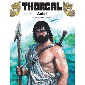 Yann Thorgal Tome 36 Aniel Yann Thorgal Tome 36 Aniel