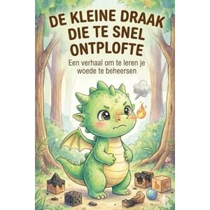 Cake, John De Kleine Draak Die Te Snel Ontplofte: Een liefdevol voorleesboek over emoties en woedebeheersing voor kinderen – Met een magische ademhalingstruc om rustig te worden en beter te slapen (3-8 jaar) Cake, John De Kleine Draak Die Te Snel Ontplofte: Een liefdevol voorleesboek over emoties en woedebeheersing voor kinderen – Met een magische ademhalingstruc om rustig te worden en beter te slapen (3-8 jaar)