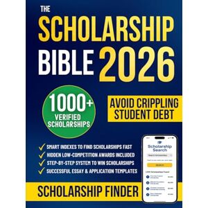Lawson, Susan The Scholarship Bible: Unlock 1000+ Verified Scholarships, Grants & Hidden Prizes to Win Free College Money Proven Step-by-Step Guide to Cut Tuition, Save Thousands and Avoid Crippling Student Debt Lawson, Susan The Scholarship Bible: Unlock 1000+ Verified Scholarships, Grants & Hidden Prizes to Win Free College Money Proven Step-by-Step Guide to Cut Tuition, Save Thousands and Avoid Crippling Student Debt