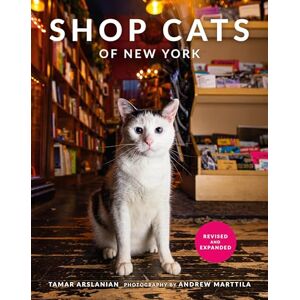 Marttila, Andrew Shop Cats of New York (Revised and Expanded) Marttila, Andrew Shop Cats of New York (Revised and Expanded)