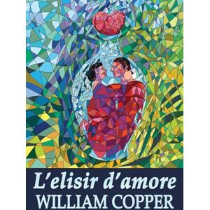 Copper, William L'elisir d'amore Copper, William L'elisir d'amore